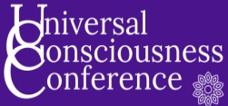 Universal Consciousness Conference